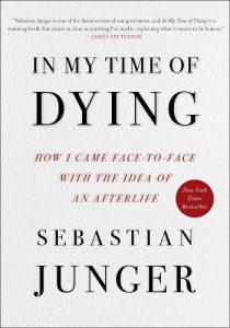 In My Time of Dying by Sebastian Junger