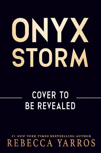 Onyx Storm by Rebecca Yarros