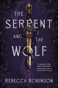 The Serpent and the Wolf