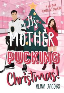 It's Mother-Pucking Christmas