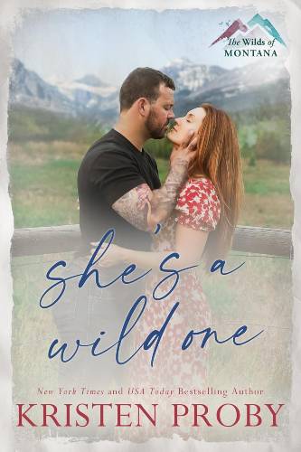 She's a Wild One (The Wilds of Montana Book 5)