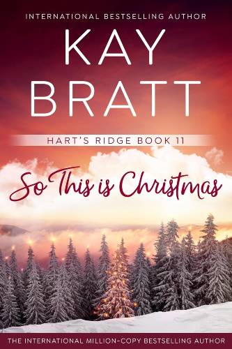 So This Is Christmas (Hart's Ridge Book 11)