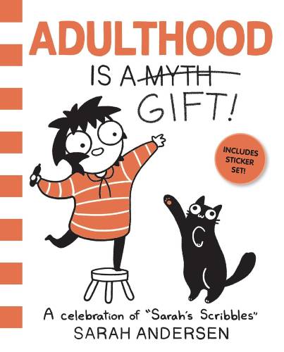 Adulthood Is a Gift